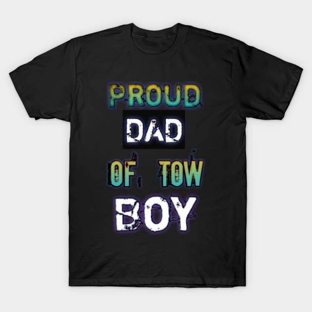 Mens Proud Dad of 2 Two Awesome Boys T Shirt (Father Papa Daddy) shirt father day gift funny T-Shirt by FouadBelbachir46